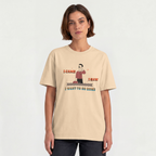 I Came. I Saw. I Wanna Go Home T Shirt